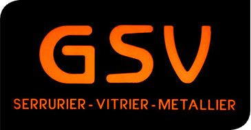SERRURIER • VITRIER • METALLIER (GSV)